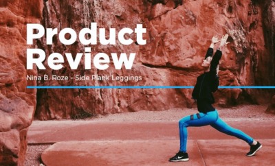 nina b roze side plank leggings product review