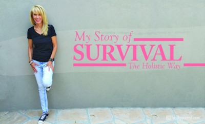 my story of survival the holistic way