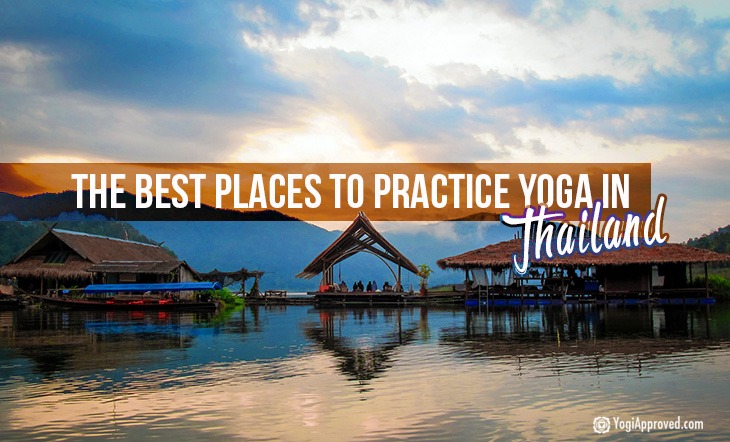 Best Places To Practice Yoga In Thailand