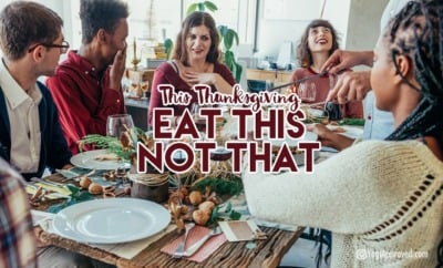 eat this not that this thanksgiving