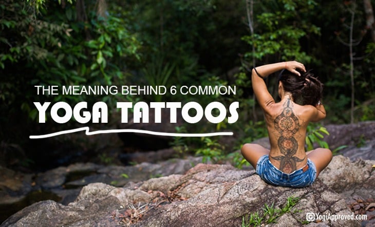 The Meaning Behind Yoga Tattoos