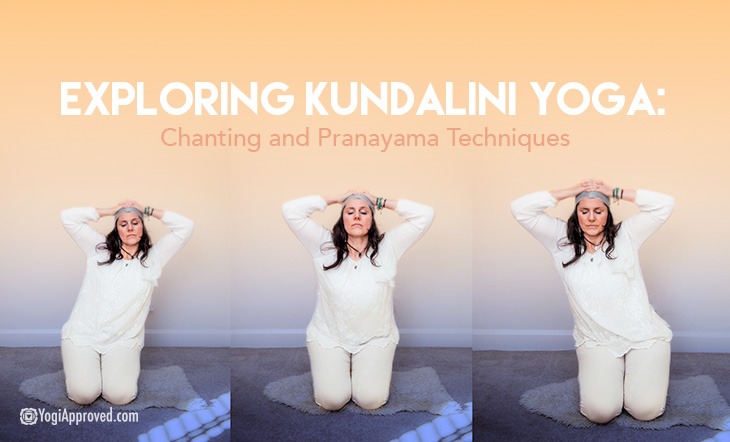 Exploring Kundalini Yoga: Chanting and Pranayama Techniques - YouAligned™