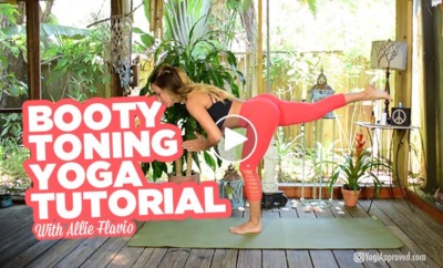 Booty Toning Yoga Tutorial Yogi Approved with allie