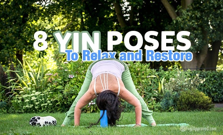 8 Yin Yoga Poses for Deep Relaxation