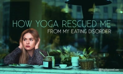 yoga rescued eating disorder featured image