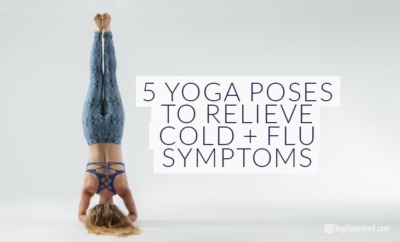 yoga poses of rcold and flu