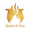 Kettle & Fire