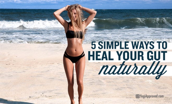 How To Heal Your Gut Naturallyd