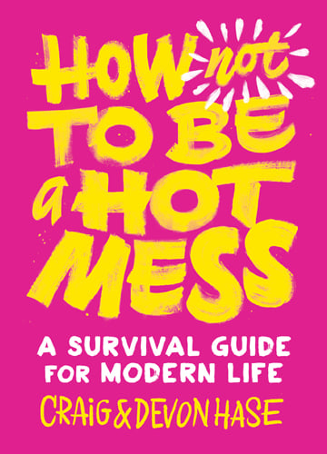 How Not To Be A Hot Mess BookCover