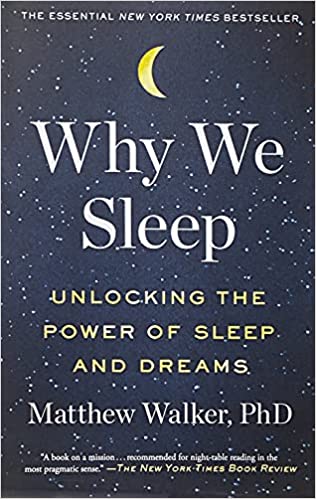 Why We Sleep