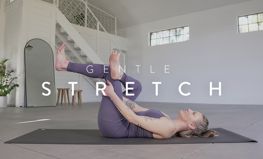 Gentle Stretch