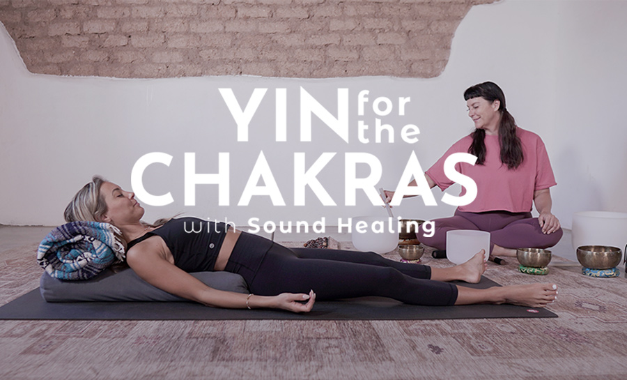 Yin with Sound Healing for the Chakras